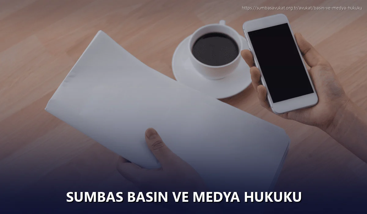 Sumbas Basın ve Medya Hukuku