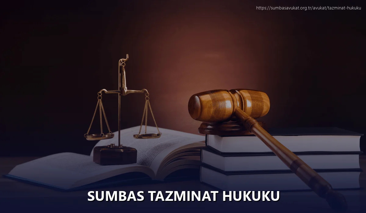Sumbas Tazminat Hukuku